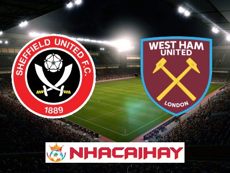 Soi kèo nhà cái Sheffield Utd vs West Ham – 21h00 – 21/01/2024